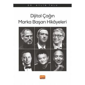 Dijital Çağın Marka Başarı Hikayeleri Nobel Bilimsel Eserler
