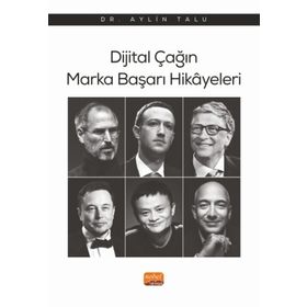 Dijital Çağın Marka Başarı Hikayeleri Nobel Bilimsel Eserler