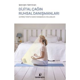 Dijital Çağın Ruhsal Danışmanları - Şevki Işıklı