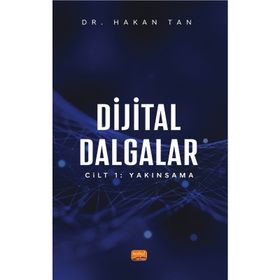 Dijital Dalgalar Cilt 1 Yakınsama Hasan Tan