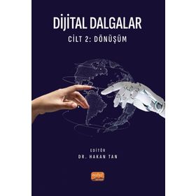 Dijital Dalgalar Cilt 2: Dönüşüm Nobel Bilimsel Eserler
