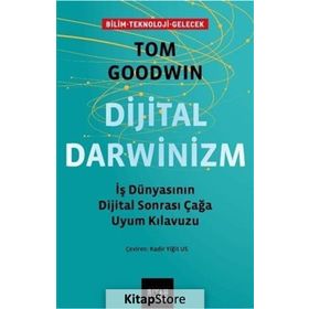 Dijital Darwinizm / Tom Goodwin / Siyah Kitap