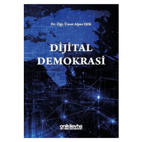 Dijital Demokrasi - Şahin Ciner