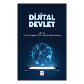 Dijital Devlet - A. Kemal Çelebi Birol Kovancılar
