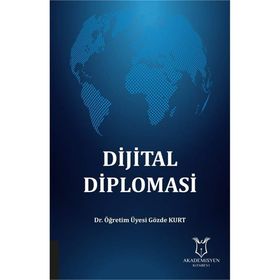Dijital Diplomasi - Gözde Kurt