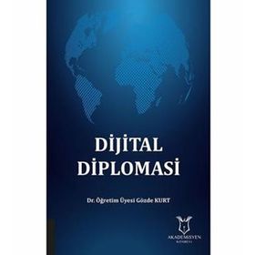 Dijital Diplomasi - Gözde Kurt