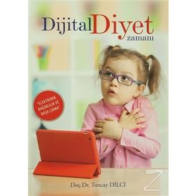Dijital Diyet Zamanı - yard tuncay dilci