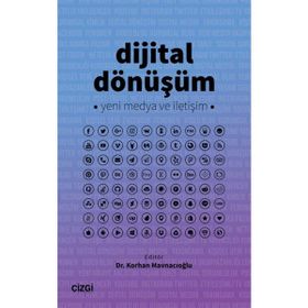 Dijital Dönüşüm - Korhan Mavnacıoğlu