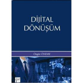Dijital Dönüşüm - Özgür Önday