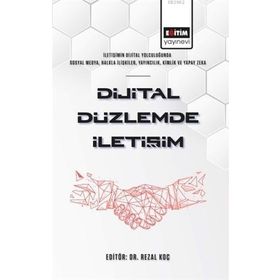 Dijital Düzlemde İletişim - Eğitim Yayınevi