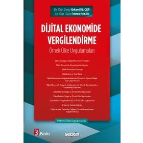 Dijital Ekonomide Vergilendirme Örnek Ülke Uygulamaları - Seçkin Yayıncılık