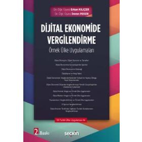 Dijital Ekonomide Vergilendirme Örnek Ülke Uygulamaları - Seçkin Yayıncılık