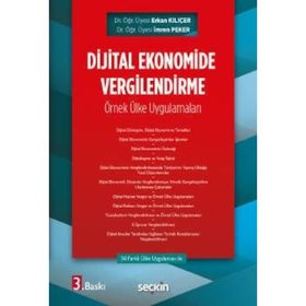Dijital Ekonomide Vergilendirme Örnek Ülke Uygulamaları - Seçkin Yayıncılık