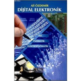 Dijital Elektronik - Mustafa Yağımlı;Feyzi Akar