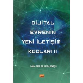 Dijital Evrenin Yeni İletişim Kodları Nobel Bilimsel Eserler