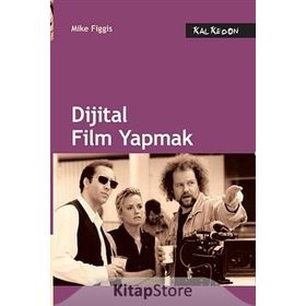 Dijital Film Yapmak - Mike Figgis