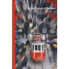 DIJITAL FOTOĞRAF REHBERI - ÖZER KANBUROĞLU