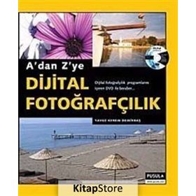 DIJITAL FOTOĞRAFÇILIK - KEREM YAVUZ DEMİRBAŞ