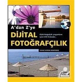 DIJITAL FOTOĞRAFÇILIK - KEREM YAVUZ DEMİRBAŞ