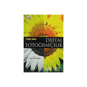 DIJITAL FOTOĞRAFÇILIK - TOM ANG