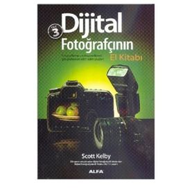 DIJITAL FOTOĞRAFÇININ EL KİTABI CILT 3 - SCOTT KELBY