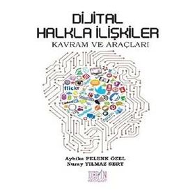 Dijital Halkla İlişkiler - Elif Başak