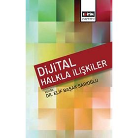 Dijital Halkla İlişkiler - Elif Başak