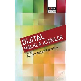 Dijital Halkla İlişkiler - Elif Başak