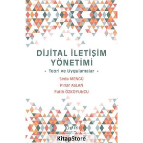 Dijital İletişim Yönetimi - Pınar Aslan
