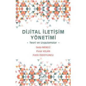 Dijital İletişim Yönetimi- Seda Mengü Pınar