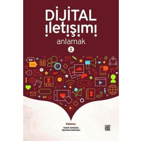 Dijital İletişimi Anlamak 2 - Yusuf Adıgüzel