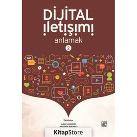 Dijital İletişimi Anlamak 2 - Yusuf Adıgüzel