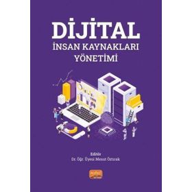 Dijital İnsan Kaynakları Yönetimi Nobel Bilimsel Eserler