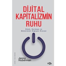 Dijital Kapitalizmin Ruhu Fol Kitap