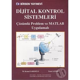 Dijital Kontrol Sistemleri - Yücel Aydın M. Kemal Sarıoğlu