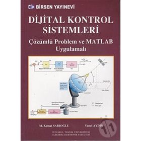 Dijital Kontrol Sistemleri - Yücel Aydın M. Kemal Sarıoğlu