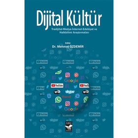 Dijital Kültür - Mehmet Özdemir