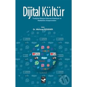 Dijital Kültür - Mehmet Özdemir