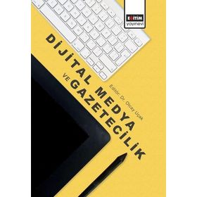 Dijital Medya ve Gazetecilik Eğitim Yayınevi