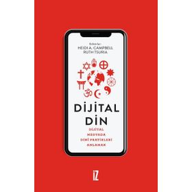 Dijital Medyada Dinî Pratikleri Anlamak İz Yayıncılık