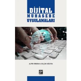 Dijital Muhasebe Uygulamaları - Alper Erdem Selçuk Gülten