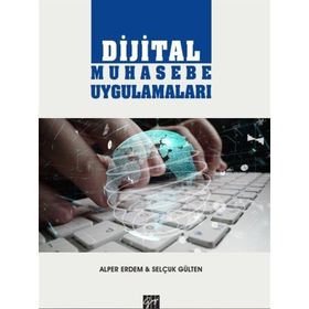 Dijital Muhasebe Uygulamaları - Alper Erdem Selçuk Gülten
