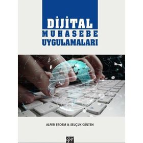 Dijital Muhasebe Uygulamaları - Alper Erdem Selçuk Gülten