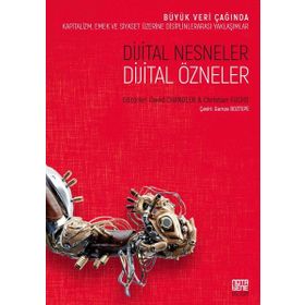 Dijital Nesneler Dijital Özneler - David Chandler