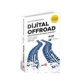 Dijital Offroad - Dijital Dönüşüm İçin Başarı Stratejileri - Beta