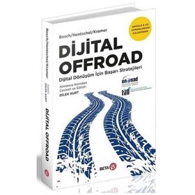 Dijital Offroad - Dijital Dönüşüm İçin Başarı Stratejileri - Beta