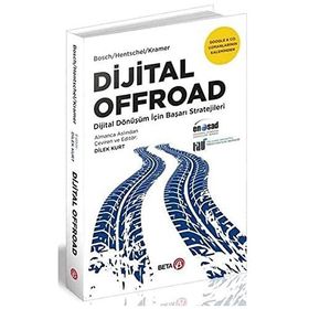 Dijital Offroad - Dijital Dönüşüm İçin Başarı Stratejileri - Beta
