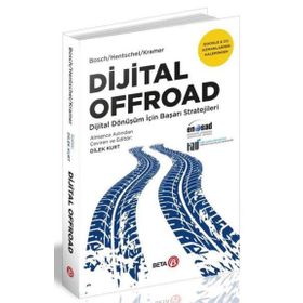 Dijital Offroad - Dijital Dönüşüm İçin Başarı Stratejileri - Beta