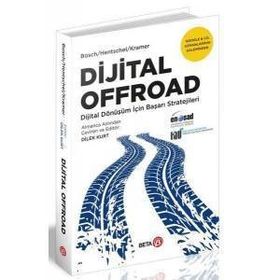 Dijital Offroad - Dijital Dönüşüm İçin Başarı Stratejileri - Beta