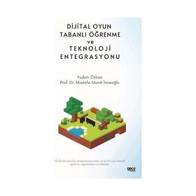 Dijital Oyun Tabanlı Öğrenme ve Teknoloji Entegrasyonu Gece Kitaplığı